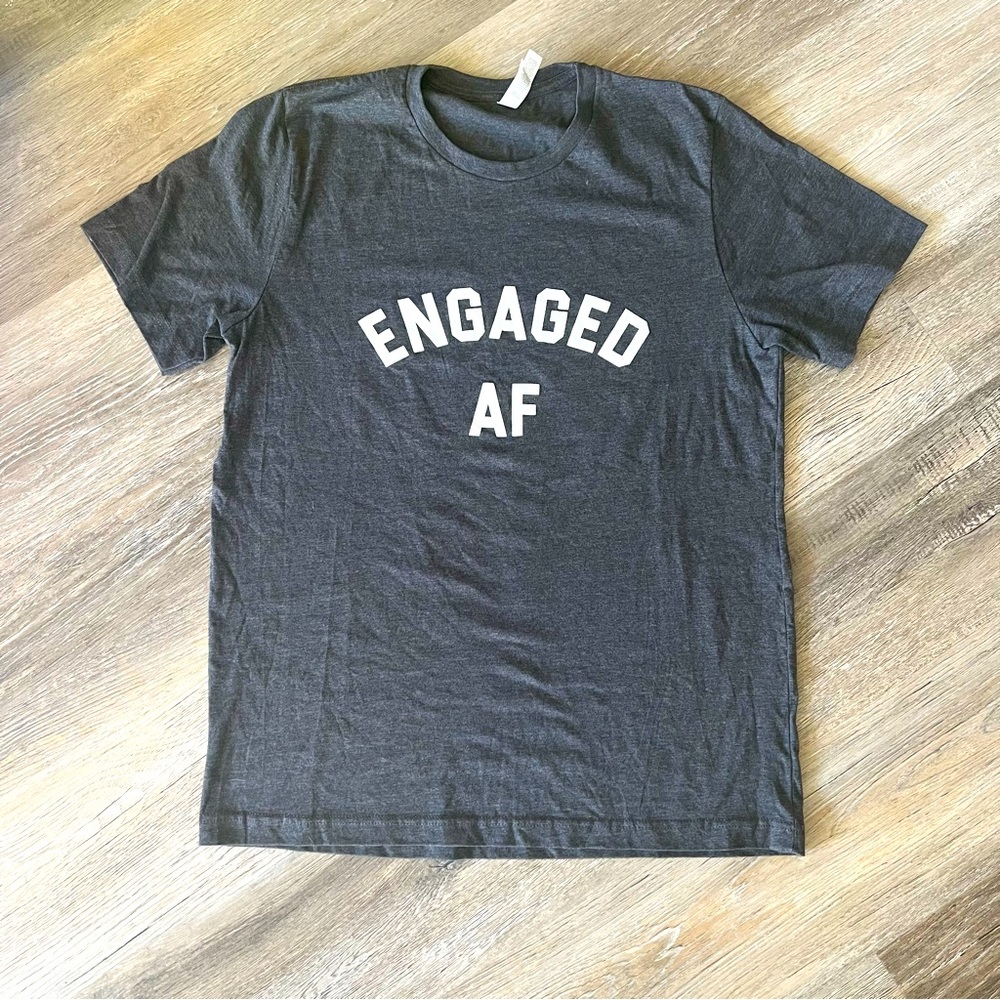 Engaged Af Bachelorette Tee - image 1